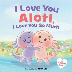 HARPER COLLINS I Love You Alotl,