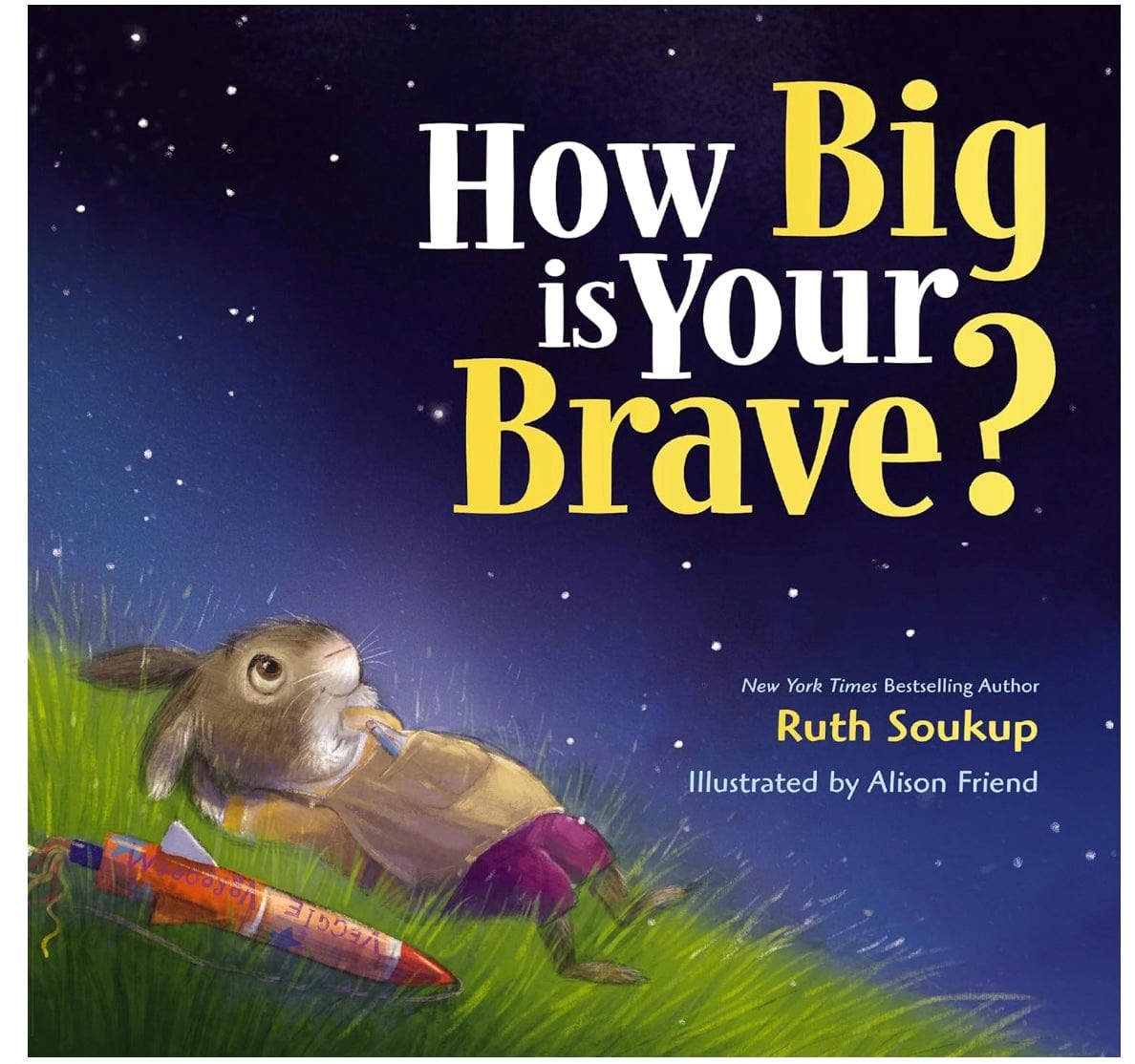 Harper Collins How Big Is Your Brave? Book