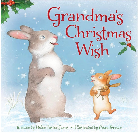 anne McGilvray Grandma's Christmas Wish (Loves You!) Hardcover