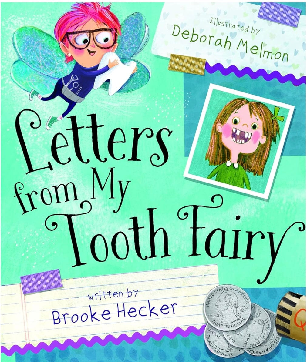 anne McGilvray Letters From My Tooth Fairy Hardcover