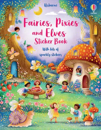 HarperCollins Fairies, Pixies and Elves Sticker Book : Usborne 9781805319405