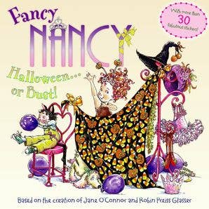HarperCollins Fancy Nancy: Halloween...or Bust! : Jane O'Connor 9780061235955