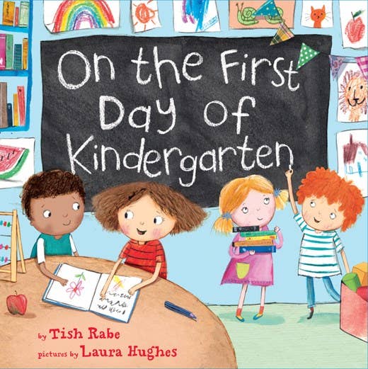 HarperCollins On the First Day of Kindergarten : Tish Rabe & Laura Hughes 9780062348340