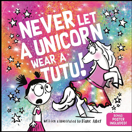 SOURCEBOOKS Never Let a Unicorn Wear a Tutu
