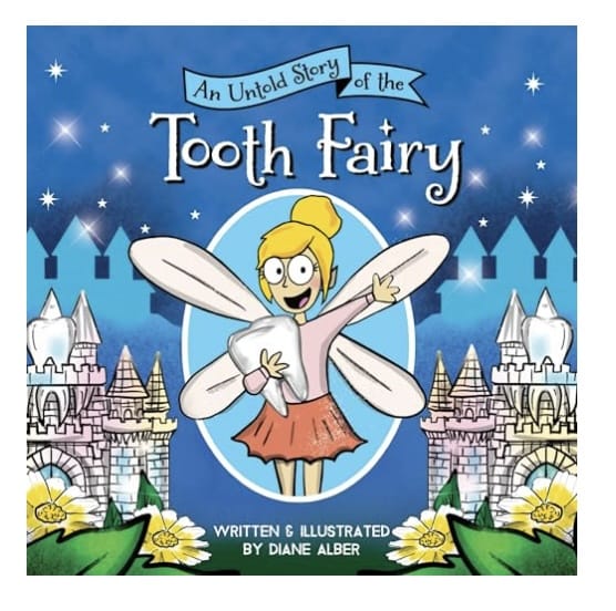 SOURCEBOOKS LLC An untold story of the Tooth Fairy