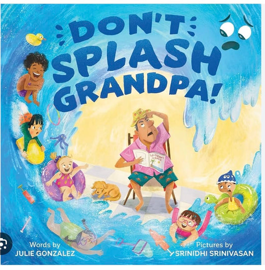 SOURCEBOOKS LLC Don't Splash Grandpa