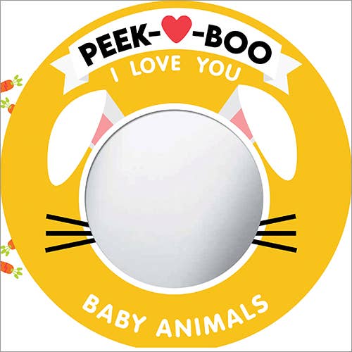 Sourcebooks Peek-A-Boo, I Love You! Baby Animals 9781464218224